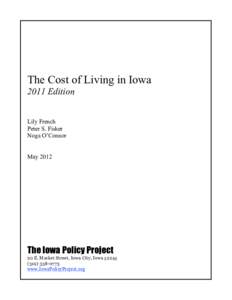 The Cost of Living in Iowa 2011 Edition Lily French Peter S. Fisher Noga O’Connor May 2012
