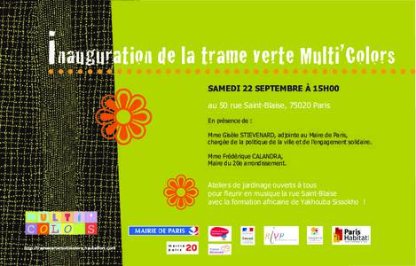 inauguration de la trame verte Multi’Colors SAMEDI 22 SEPTEMBRE À 15H00 ❁  au 50 rue Saint-Blaise, 75020 Paris