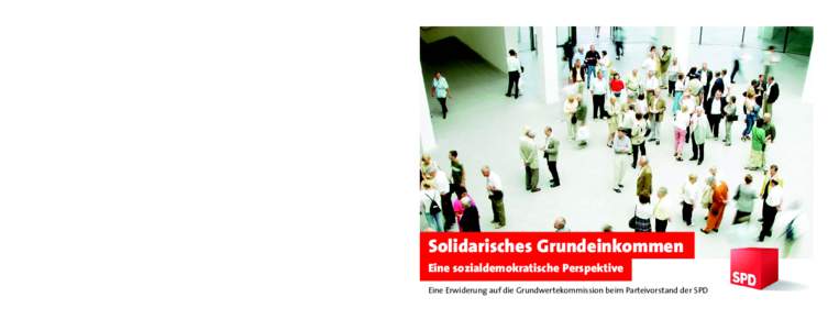 Solidarisches Grundeinkommen Rhein-Erft-SPD Fritz-Erler-Straße 2, 50374 Erftstadt Telefon 