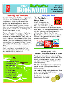 Counting and Numbers Counting and numbers should be a big part of a child’s day. The more he hears numbers repeated and counts objects in a natural setting, the better prepared he will be to learn math when he starts s