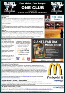 ‘One Vision, One Jumper’  ONE CLUB NEWSLETTER In Season - Issue 6 - Wednesday 25th April 2012