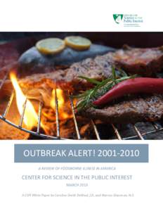 Microbiology / Food safety / Health in the United States / Consumer organizations / Foodborne illness / Nutrition / Center for Science in the Public Interest / Pasteurization / Listeria / Health / Medicine / Safety