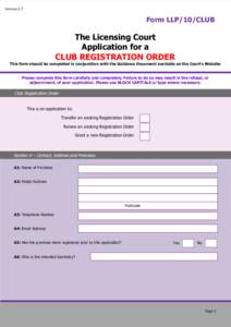 Version 1.7  Form LLP/10/CLUB The Licensing Court Application for a