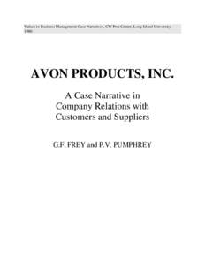 Values in Business Management Case Narratives, CW Post Center, Long Island University[removed]AVON PRODUCTS, INC. A Case Narrative in Company Relations with