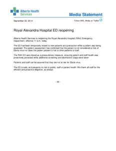 Media Statement September 22, 2014 Follow AHS_Media on Twitter  Royal Alexandra Hospital ED reopening