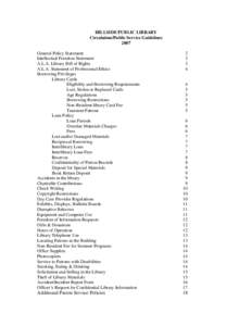 HILLSIDE PUBLIC LIBRARY Circulation/Public Service Guidelines 2007 General Policy Statement Intellectual Freedom Statement A.L.A. Library Bill of Rights