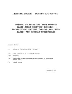 MASTER INDEX:  DOCKET A[removed]CONTROL OF EMISSIONS FROM NONROAD LARGE SPARK IGNITION ENGINES,