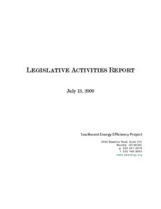 LEGISLATIVE ACTIVITIES REPORT July 15, 2009