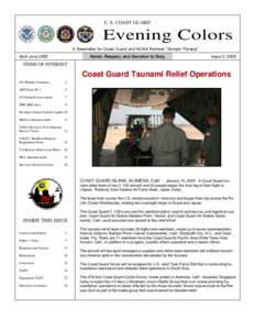 U. S. COAST GUARD  Evening Colors A Newsletter for Coast Guard and NOAA Retirees “Semper Paratus” April-June 2005