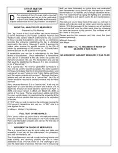 CITY OF ISLETON MEASURE D For a period of five (5) years shall a one-half cent transactions and use tax, to be used solely to fund Public Safety and Parks and Recreation projects and services for the City of lsleton, be 