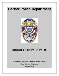 Garner Police Department    Strategic Plan FY’14-FY’16