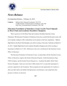 ____________________________________________________________________________ 1100 H Street • Modesto • California • 95354 News Release For Immediate Release – February 14, 2013 Contacts: