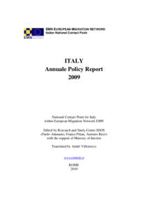 EMN EUROPEAN MIGRATION NETWORK Italian National Contact Point ITALY Annuale Policy Report 2009