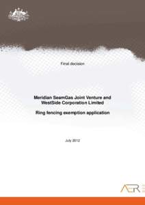D12[removed]Final Decision July[removed]Meridian JV and WestSide DVP ring fencing exemption application_2_