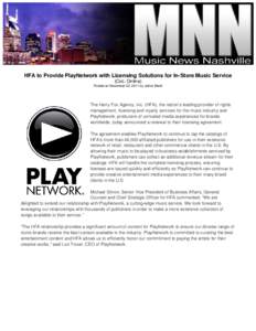 Microsoft Word[removed]2011_HFA to Provide PlayNetwork with Licensing Solutions for In-Store Music Service