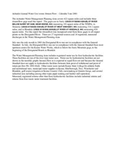 Ashuelot Annual Water Use versus Stream Flow – Calendar Year 2003 The Ashuelot Water Management Planning Area covers 422 square miles and includes three streamflow gage used this report. The gages are in Surry (USGS 01