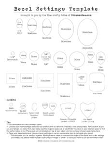 Bezel Settings Template Brought to you by the fine crafty folks of Ornamentea.com 13 x 18mm  18x25mm