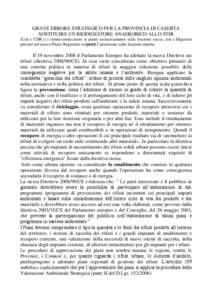 GRAVE ERRORE STRATEGICO PER LA PROVINCIA DI CASERTA SOSTITUIRE UN BIODIGESTORE ANAEROBICO ALLO STIR (Con i CDR e i termovalorizzatori si puntò esclusivamente sulla frazione secca; con i Digestori