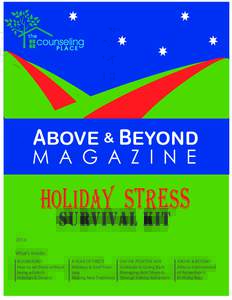 ABOVE & BEYOND  M A G A Z I N E HolidaY Stress survival kit