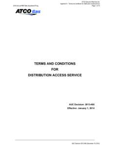 ATCO Gas and Pipelines Ltd. Appendix 6 - Terms and conditions for distribution access service Page 1 of[removed]Annual PBR Rate Adjustment Filing