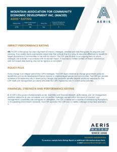 MOUNTAIN ASSOCIATION FOR COMMUNITY ECONOMIC DEVELOPMENT INC. (MACED) AERIS® RATING Financial Strength and Performance Rating