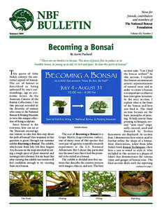 National Bonsai Foundation / Visual arts / John Naka / Deadwood bonsai techniques / Penjing / William N. Valavanis / Yuji Yoshimura / United States National Arboretum / Ulmus parvifolia / Bonsai / Landscape architecture / Botany