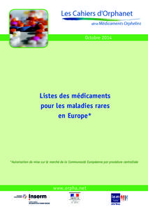 Octobre[removed]Listes des médicaments pour les maladies rares en Europe*