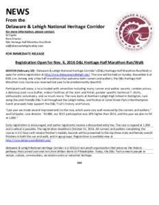 NEWS From the Delaware & Lehigh National Heritage Corridor For more information, please contact: Ed Eppler Race Director