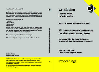 GI-Edition  Gesellschaft für Informatik (GI) publishes this series in order to make available to a broad public recent findings in informatics (i.e. computer science and information systems), to document conferences tha