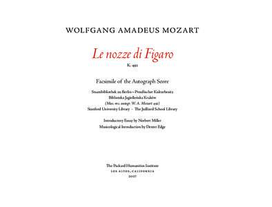 WOL F G A N G A M ADE US M O ZART  Le nozze di Figaro KFacsimile of the Autograph Score