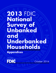 2013 FDIC National Survey of Unbanked and Underbanked