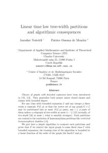 Linear time low tree-width partitions and algorithmic consequences Jaroslav Neˇsetˇril 1  1