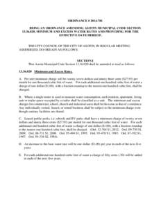 ORDINANCE # [removed]BEING AN ORDINANCE AMENDING ASOTIN MUNICIPAL CODE SECTION[removed], MINIMUM AND EXCESS WATER RATES AND PROVIDING FOR THE EFFECTIVE DATE HEREOF.  THE CITY COUNCIL OF THE CITY OF ASOTIN, IN REGULAR ME