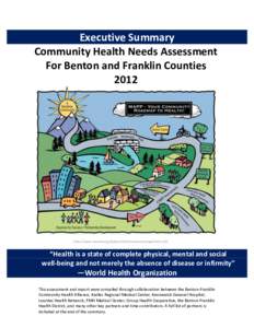 Executive Summary Community Health Needs Assessment For Benton and Franklin Countieshttp://www.naccho.org/topics/infrastructure/mapp/index.cfm