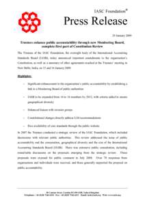 IASC Foundation®  Press Release 29 January[removed]Trustees enhance public accountability through new Monitoring Board,