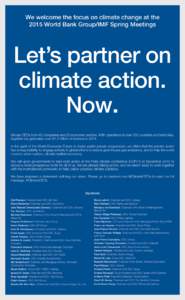 We welcome the focus on climate change at the 2015 World Bank Group/IMF Spring Meetings Let’s partner on climate action. Now.