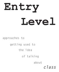 Entry Level approaches to getting used to the idea of talking