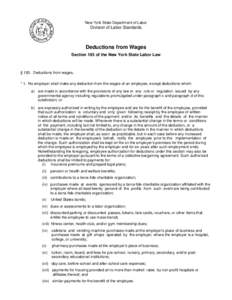 New York State Department of Labor  Division of Labor Standards Deductions from Wages Section 193 of the New York State Labor Law
