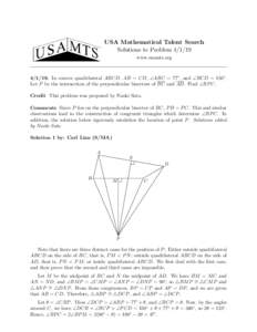 USA Mathematical Talent Search Solutions to Problem[removed]www.usamts.org[removed]In convex quadrilateral ABCD, AB = CD, ∠ABC = 77◦ , and ∠BCD = 150◦ . Let P be the intersection of the perpendicular bisectors of 