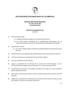 RED DE MUJERES PARLAMENTARIAS DE LAS AMÉRICAS  Reunión del Comité Ejecutivo San Juan, Puerto Rico 15 de abril de 2015