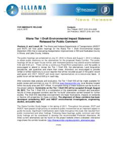 FOR IMMEDIATE RELEASE July 6, 2012 Contacts Guy Tridgell, IDOT[removed]Jim Pinkerton, INDOT[removed]