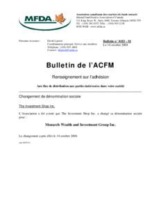 Changement de dénomination sociale bulletin no 0103-M - The Investment Shop Inc.