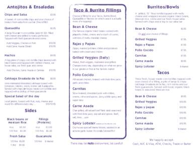 Antojitos & Ensaladas Chips and Salsa $3.95  Taco & Burrito Fillings