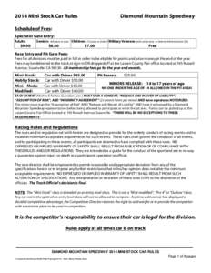 2014 Mini Stock Car Rules  Diamond Mountain Speedway Schedule of Fees: Spectator Gate Entry: