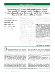 R e v ie w s a n d O v e r v ie w s Evidence-Based Psychiatric Treatment C o m p a ra tiv e E ffe c tiv e n e ss o f C o lla b o ra tiv e C h ro n ic C a re M o d e ls fo r M e n ta l H e a lth C o n d itio n s A c ro ss