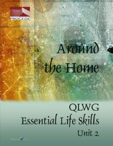 QLWG Skills for Life Acknowledgements Published by: Quebec Literacy Working Group: Central Québec School Board: Eastern Shores School Board: Eastern Townships School Board: