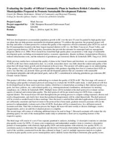 Evaluating the Quality of Official Community Plans in Southern British Columbia: Are Municipalities Prepared to Promote Sustainable Development Patterns Centre for Human Settlements ∙School of Community and Regional Pl