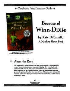 Kate DiCamillo / Opal / Candlewick Press / Dixie / American songs / Vocal music / Because of Winn-Dixie / Films / Winn-Dixie