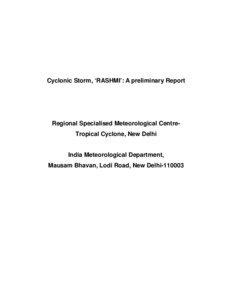 Cyclonic Storm, ‘RASHMI’: A preliminary Report  Regional Specialised Meteorological CentreTropical Cyclone, New Delhi