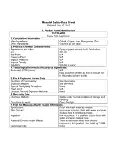 Material Safety Data Sheet Updated: Sept 15, [removed]Product Name/Identification NUTRI-MINS Liquid Feed Supplement 2. Composition/Information